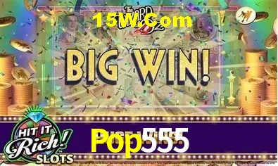 Pop555,Pop555.Com