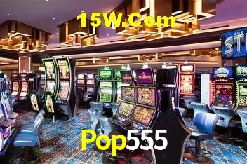 Pop555 - Plataforma Oficial - Pop555.Com